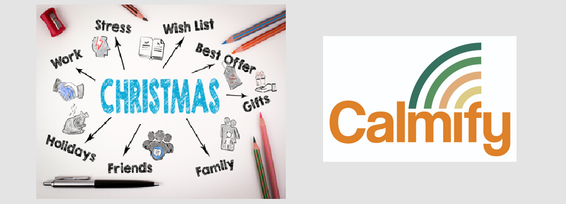 ‘Mindfully Manage the Holiday Season’ – Unplug and Relax with Calmify